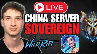 Wild Rift - CHINA SERVER SOVEREIGN TRYHARD