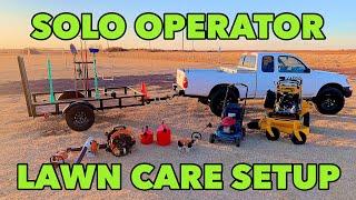 2021 SOLO OPERATOR LAWN CARE SETUP (EPIC)