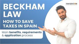 The BECKHAM LAW: The Best Way to SAVE TAXES in Spain  Everything You NEED to Know