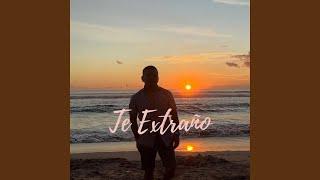 Te Extraño