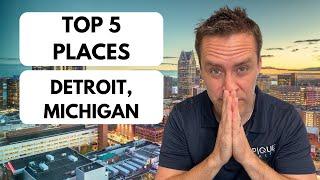 Top 5 Places To Live In Detroit in 2024 [Southeast Michigan Living Guide]