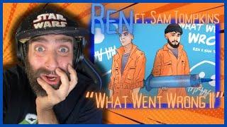 HE DID WHAT?! "What Went Wrong ll" ft. Sam Tompkins REN REACTION! Day 27 of 30