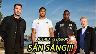 Anthony Joshua vs Daniel Dubois ĐÃ SẴN SÀNG l Lịch trình thi đấu Joshua vs Dubois