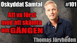 Drevet, SVT & Uppfostran #101 Thomas Järvheden