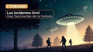 ep.10 Los Incidentes OVNI Más Fascinantes de la Historia