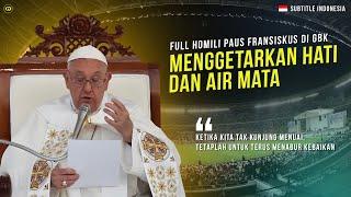 FULL !! Khotbah Bapa Suci Paus Fransiskus di Indonesia - Subtitle Bahasa Indonesia 