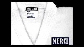 Joerg Seidel & Band  - "Merci Cheri"