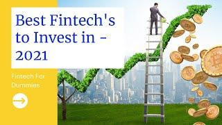 Top Ten Fintech Stocks | Finance Technology Companies to Invest In 2021