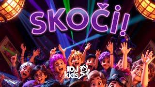 SKOCI // NAJLEPSE DECIJE PESME // PAPI KIDS & @IDJKids