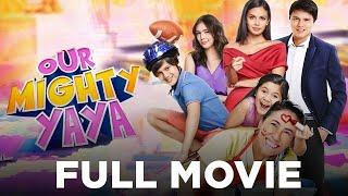 OUR MIGHTY YAYA: Ai Ai delas Alas, Megan Young & Zoren Legaspi | Full Movie