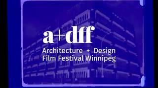 2018 Architecture+Design Film Festival