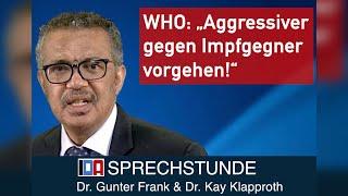 „Aggressiver gegen Impfgegner vorgehen“ - IDA-SPRECHSTUNDE mit Dr. Gunter Frank & Dr. Kay Klapproth