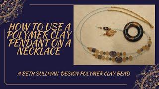 USING POLYMER CLAY DONUT PENDANT ON A BEADED NECKLACE