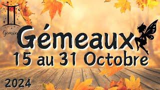  GEMEAUX  15 au 31 OCTOBRE  Vous écoutez la voix de votre âme ️ 2024