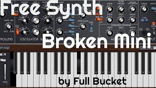 Free Synth - Broken Mini by Full Bucket Music (No Talking)