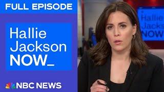 Hallie Jackson NOW - March 10 | NBC News NOW