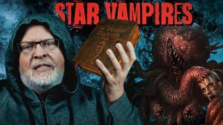 What are Star Vampires?