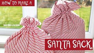 How to Make a Santa Sack