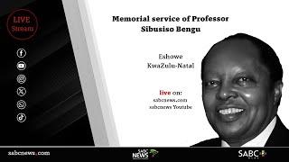 Memorial service of Professor Sibusiso Bengu