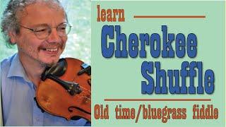 Cherokee Shuffle (fiddle lesson)