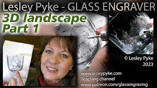 Glass engraving for beginners - 3D landscape with muntjac part 1