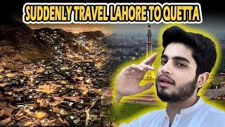 Achanak Lahore chor ky Quetta jana par gya #youtube #dailyvlog