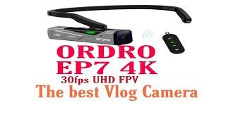 The Best Vlogging Camera Ultra HD ORDRO EP7 4K with Buil-in Gimbal