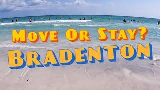 Why We Are Staying In Bradenton Florida After 1 Year Of Living Here