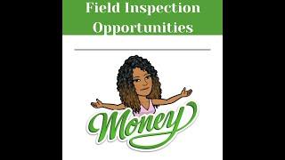 Field Inspection Opportunities