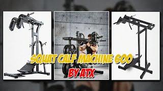 SAM'S REVIEW: How the ATX SQM 600 Became My Go-To Gym Machine | Leverage Squat Calf Machine