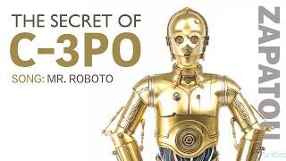 The secret of C-3PO (Zapatou)