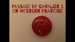 Examen Pratique: passage de cavalier 1 western