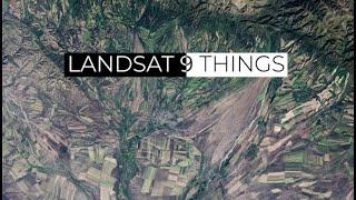 9 Things About Landsat 9