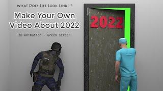 It's 2022. What Does Life Look Like? 3D Animation - Green Screen Effect.