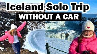 Solo Travel in Iceland - Travel Guide | No Car Needed!