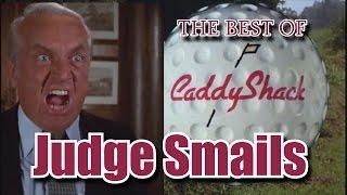 CADDYSHACK the very best of Judge Smails