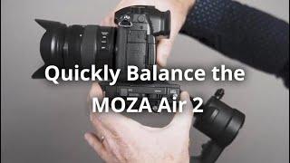 How to Quickly Balance the MOZA Air 2 Gimbal | mom2boys Reviews