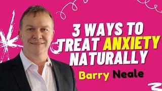 The Ultimate Guide to Beating Anxiety Naturally: 3 Proven Ways