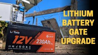 Li Time 12V 230Ah Batteries - Upgrading my smart gate.... again