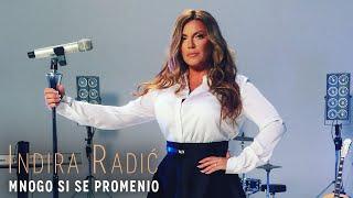 INDIRA RADIC - MNOGO SI SE PROMENIO (OFFICIAL VIDEO)