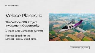 Veloce Planes 600 Investment Opportunity