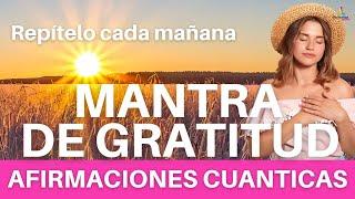 ️ DECRETOS de la MAÑANA ️ | Afirmaciones de GRATITUD para EMPEZAR el DIA con ENERGIA en POSITIVO