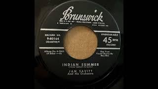 JAN SAVITT AND HIS ORCHESTRA - INDIAN SUMMER