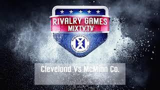 MixTV.tv Rivalry Game - Cleveland vs McMinn Co.