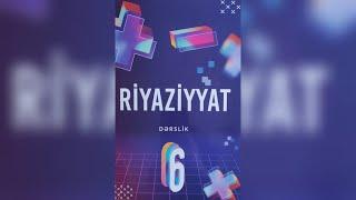 Riyaziyyat 6-ci sinif sehife 9 / Rasim Aliyev