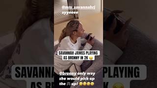 LeBron said this was the only way Savannah would play 2K  (via kingjames/IG)