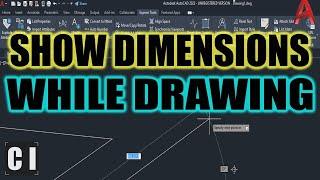 AutoCAD How To Show Dimensions While Drawing - Using Dynamic Input! | 2 Minute Tuesday
