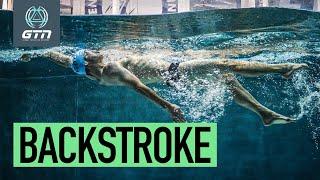 How To Swim Backstroke | A Step-By-Step Guide On The Backstroke Swim Technique