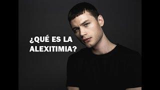 ¿Qué es la Alexitimia?