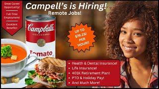 Campbell's is Hiring! | Work From Home | Remote Jobs!